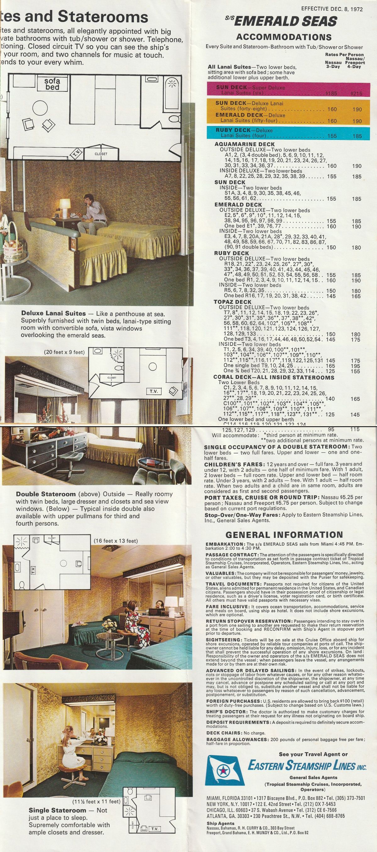 ss Emerald Seas Accommodations, rates and general information: Spacious staterooms and suites, list of all suites and staterooms