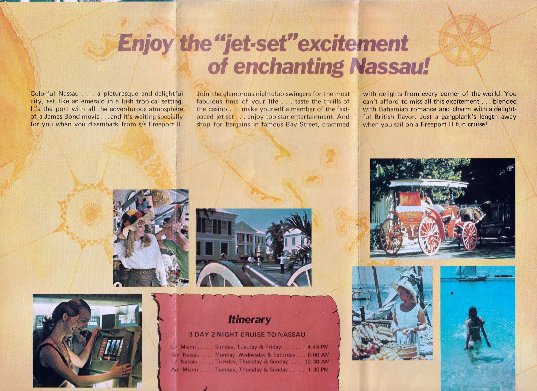 ss Freeport II Enjoy the jet-set excitement of enchanting Nassau!: Itinerary of 3 day 2 night cruise