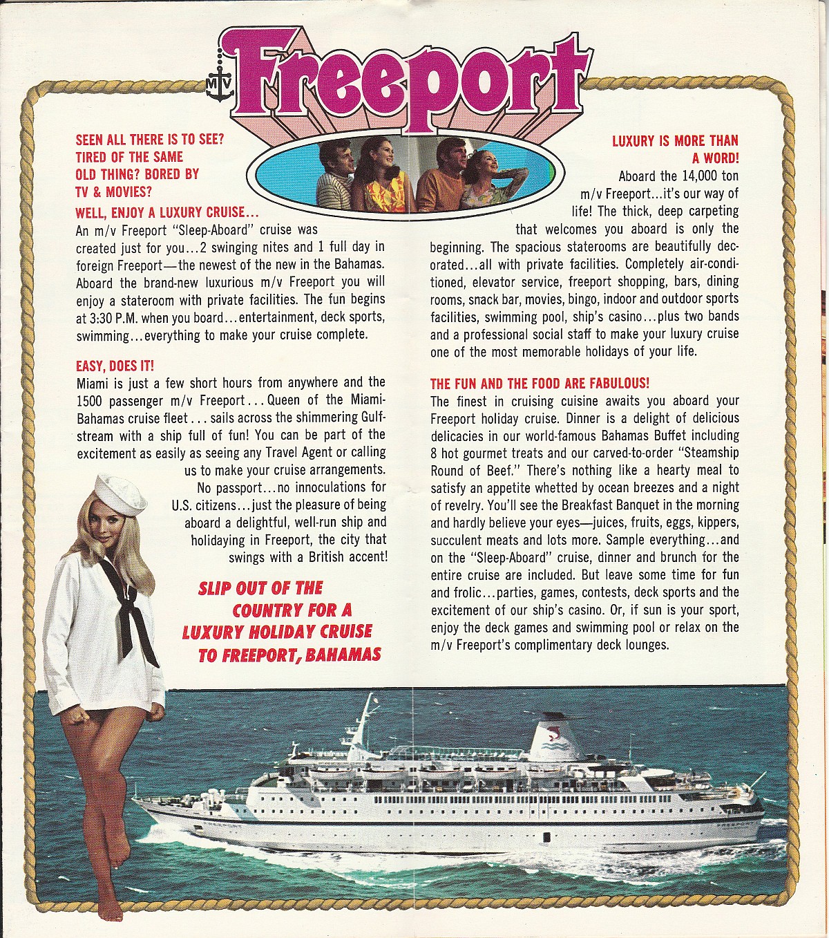 mv Freeport Enjoy a luxury cruise: An m/v Freeport "Sleep-Aboard" cruise was created just for you