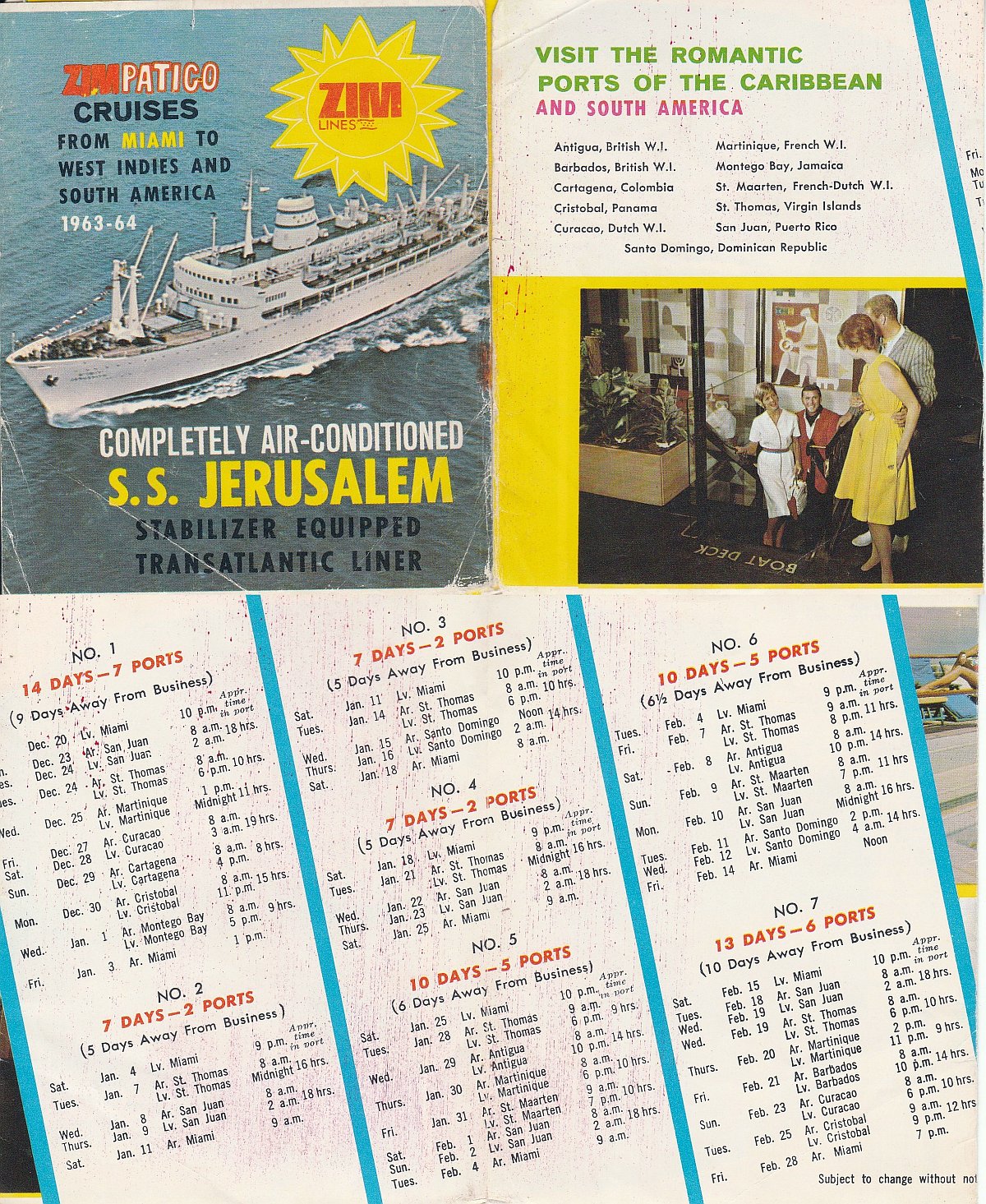 ss Jerusalem effective winter 1963/1964: Visit the romantic ports of  the Caribbean and South America
