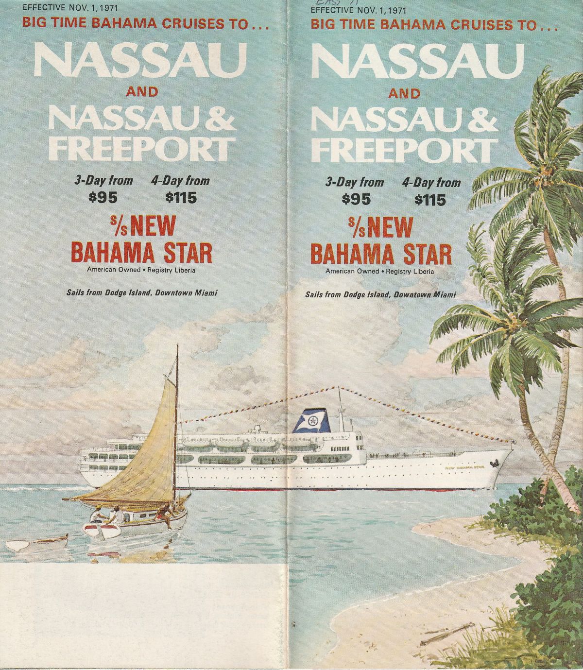 ss New Bahama Star Effective Nov. 1, 1971: Nassau and Nassau & Freeport 3 and 4 day on ss New Bahama Star