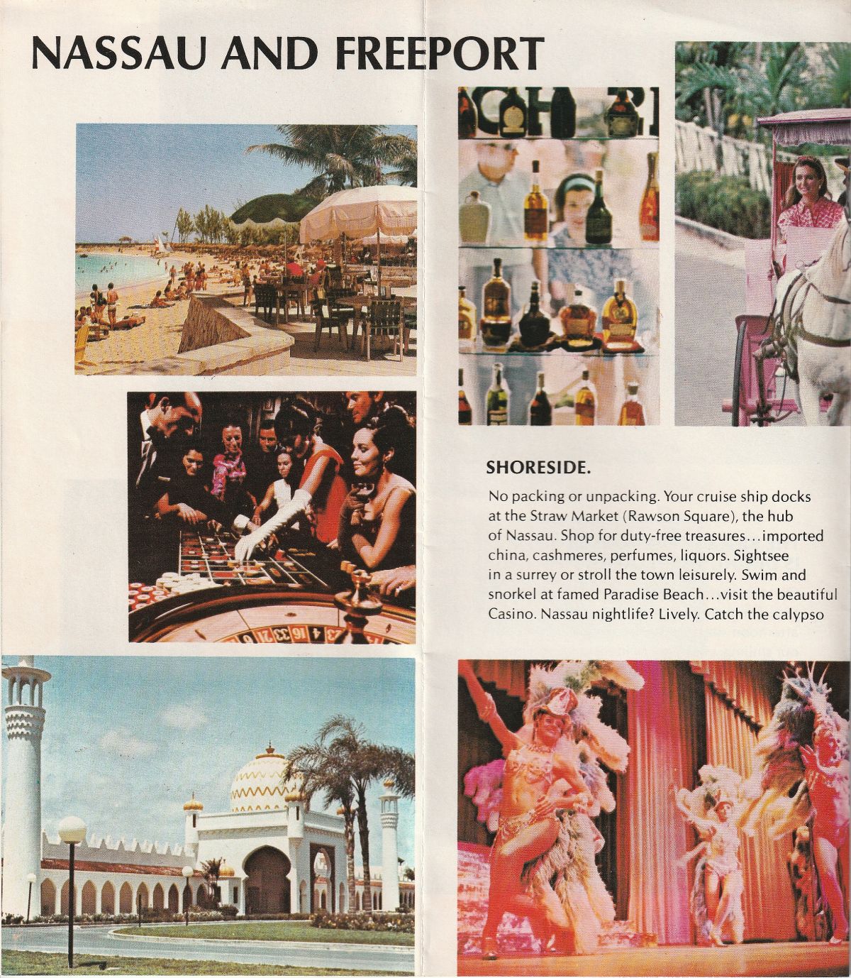 ss New Bahama Star Nassau and Freeport: Paradise Beach, casino, shopping, sightsee the town