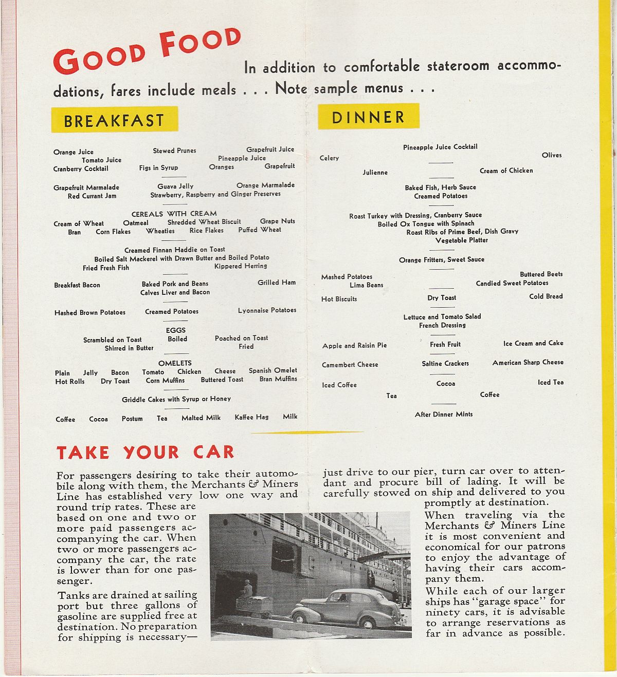 Merchants and Miners Line Good food: Fares include meals. Sample breakfast and dinner menus / take your car