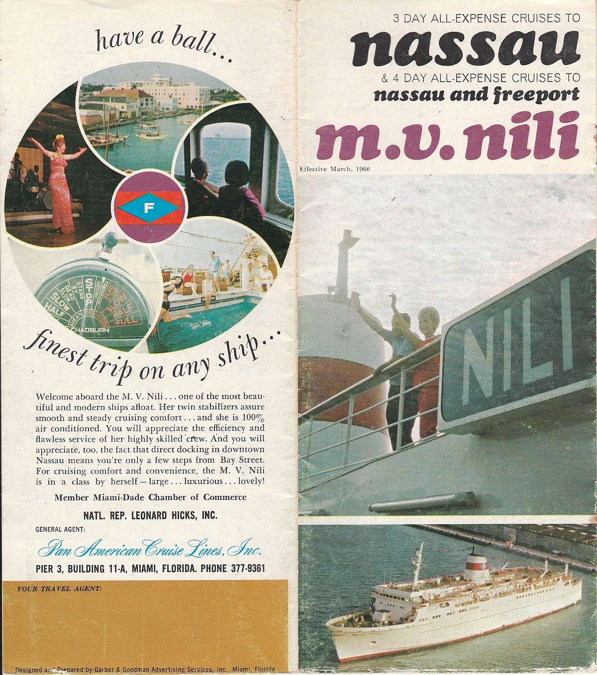 mv Nili effective March, 1966: 3 days all-expense cruises to Nassau & 4 day cruises to Nassau and Freeport