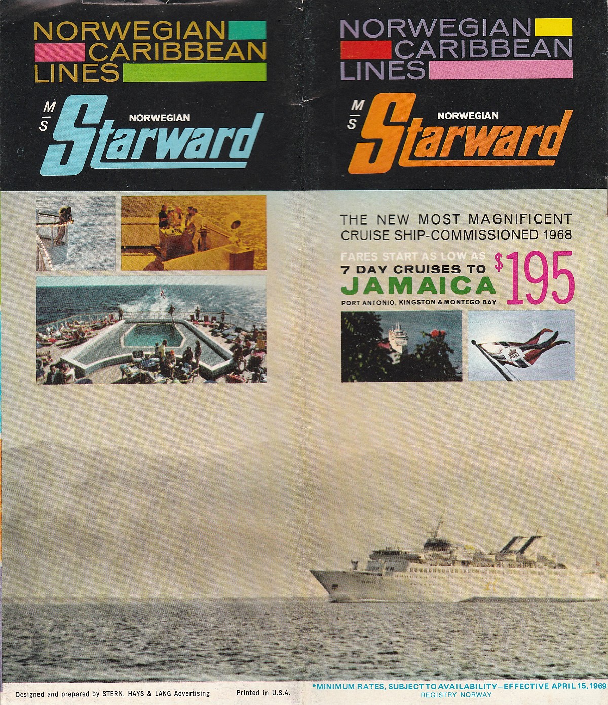 ms Starward effective April 15, 1969: The newest most magnificent cruise ship - commissioned 1968